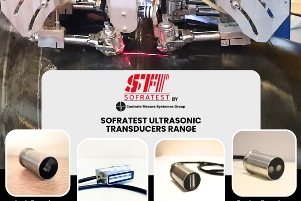 The power of Sofratest Ultrasonic Probes at the Services of Your Inspection